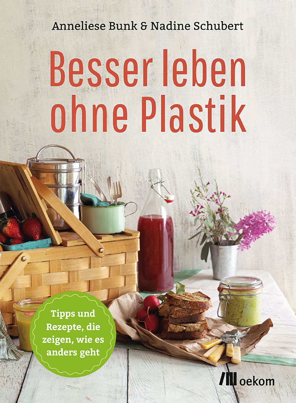 „Besser leben ohne Plastik“ – A. Bunk & N. Schubert